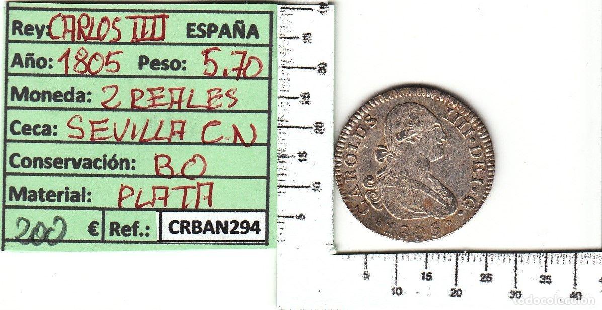 M&uuml;nzen von Spanien: CRBAN294 MONEDA ESPA&Ntilde;A 2 REALES 1805 CARLOS IV SEVILLA