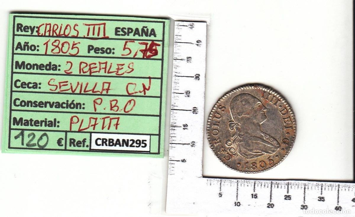 M&uuml;nzen von Spanien: CRBAN295 MONEDA ESPA&Ntilde;A 2 REALES 1805 CARLOS IV SEVILLA