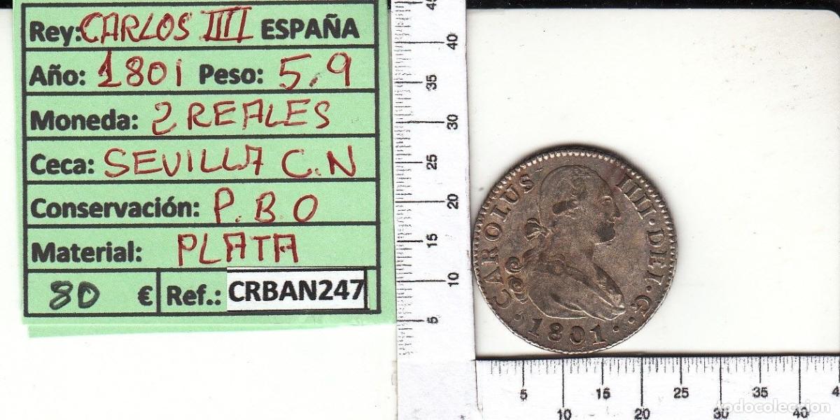 Monete da Spagna: CRBAN247 MONEDA ESPA&Ntilde;A 2 REALES 1801 CARLOS IV SEVILLA