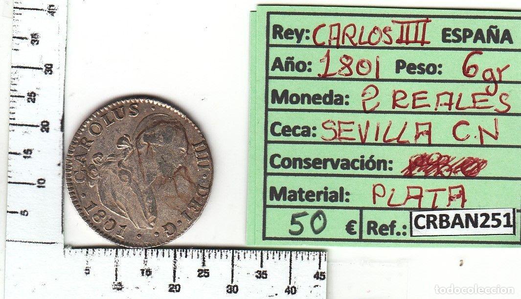 Monete da Spagna: CRBAN251 MONEDA ESPA&Ntilde;A 2 REALES 1801 CARLOS IV PLATA