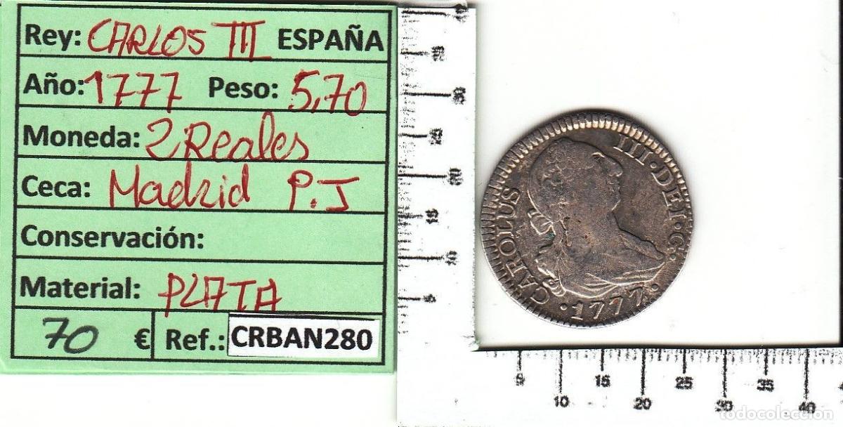 Monete da Spagna: CRBAN280 MONEDA ESPA&Ntilde;A 2 REALES 1777 CARLOS III MADRID