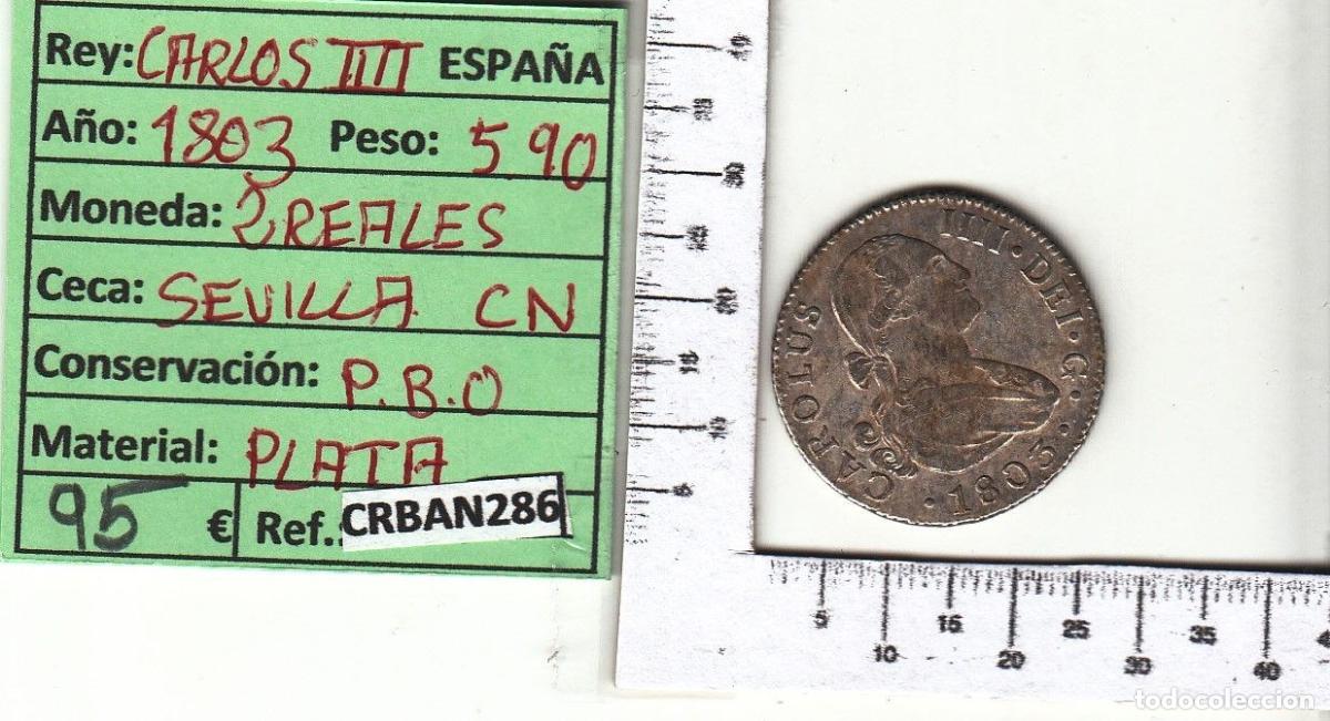 Monete da Spagna: CRBAN286 MONEDA ESPA&Ntilde;A 2 REALES 1803 CARLOS IV SEVILLA