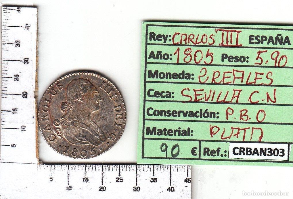 Monete da Spagna: CRBAN303 MONEDA ESPA&Ntilde;A 2 REALES 1805 CARLOS IV SEVILLA