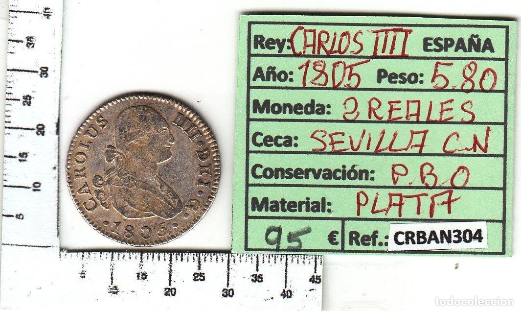 Monete da Spagna: CRBAN304 MONEDA ESPA&Ntilde;A 2 REALES 1805 CARLOS IV SEVILLA