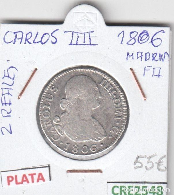 Coins of Spain: CRE2548 MONEDA ESPA&Ntilde;A 2 REALES MADRID CARLOS IV 1806