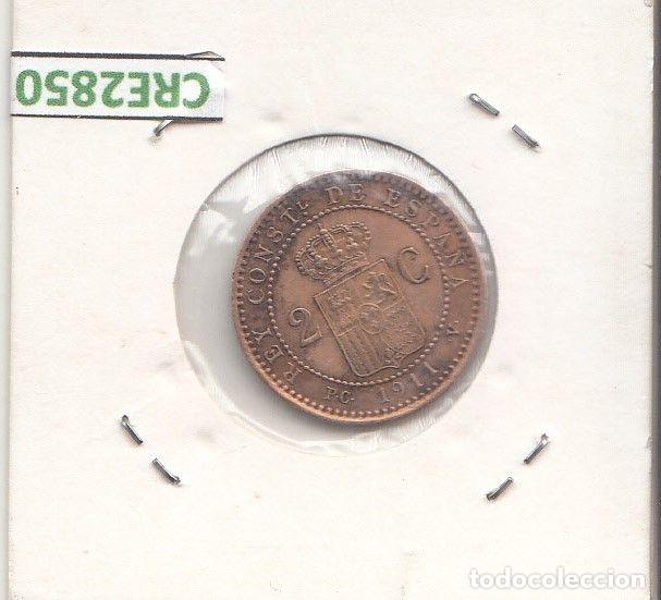 Monedas de Espa&ntilde;a: CRE2850 MONEDA ESPA&Ntilde;A 2 CENTIMOS 1911 MBC - Foto 2