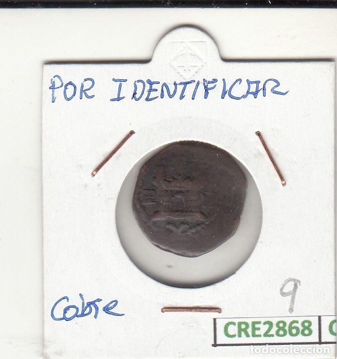 Coins of Spain: CRE2868 MONEDA POR IDENTIFICAR COBRE