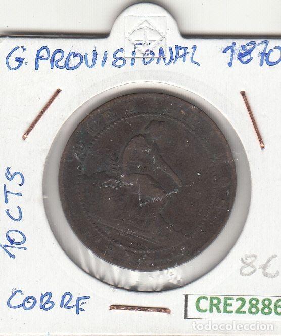 Coins of Spain: CRE2886 MONEDA ESPA&Ntilde;A GOBIERNO PROVISIONAL 10 CTS 1870 COBRE