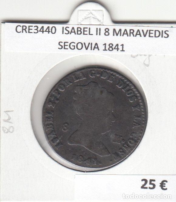 Monete da Spagna: CRE3440 MONEDA ESPA&Ntilde;A ISABEL II 8 MARAVEDIS SEGOVIA 1841