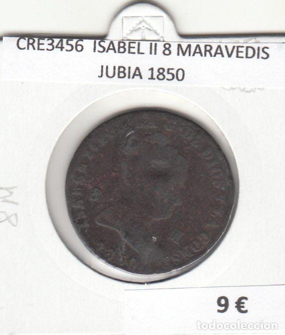 Coins of Spain: CRE3456 MONEDA ESPA&Ntilde;A ISABEL II 8 MARAVEDIS JUBIA 1850
