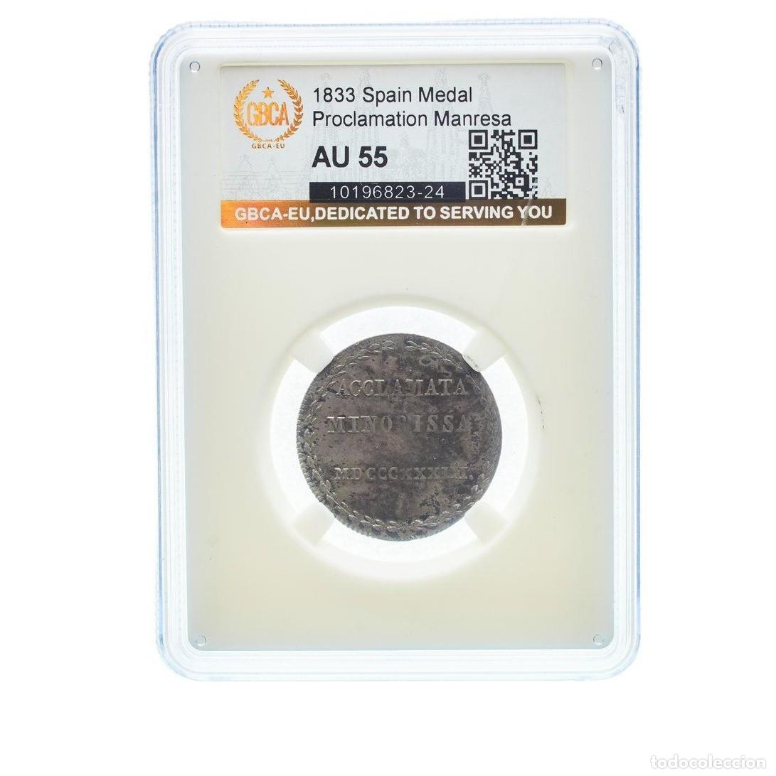 Monete da Spagna: 1833 - Medalla proclamaci&oacute;n Reina Isabel II - Manresa (Barcelona) - Moneda plata - Encapsulada AU55