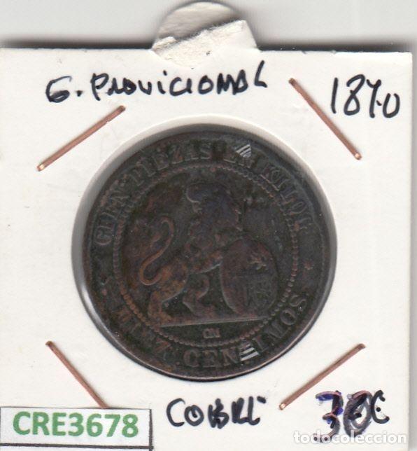 Moedas de Espanha: CRE3678 MONEDA ESPA&Ntilde;A 10 CENTIMOS GOBIERNO PROVISIONAL 1870 COBRE
