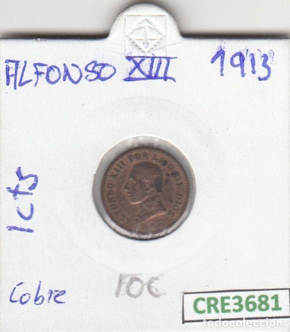 Moedas de Espanha: CRE3681 MONEDA ESPA&Ntilde;A 1 CENTIMO ALFONSO XIII 1913 COBRE