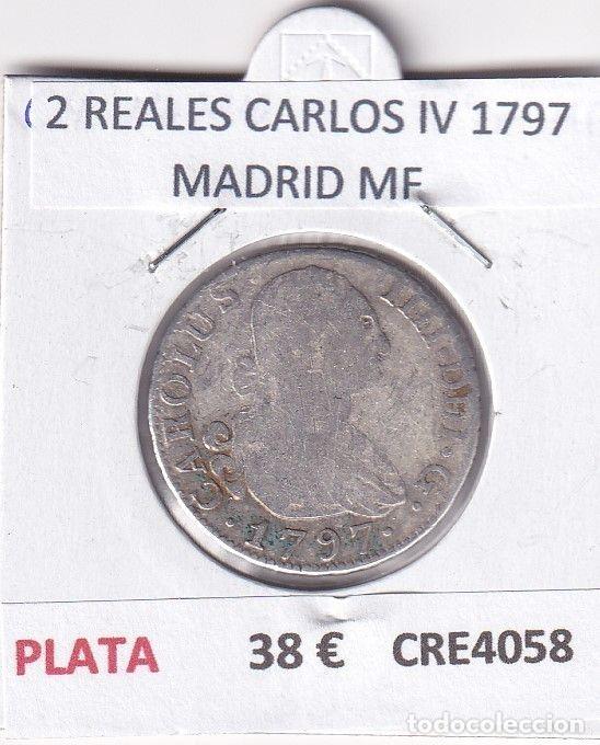 Monedas de Espa&ntilde;a: CRE4058 MONEDA ESPA&Ntilde;A 2 REALES CARLOS IV 1797 MADRID MF