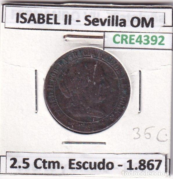 Monete da Spagna: CRE4392 MONEDA ESPA&Ntilde;A ISABEL II 1867 2,5 CTMS ESCUDO SEVILLA OM
