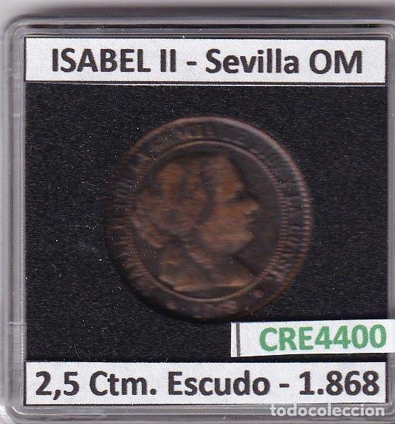 Monete da Spagna: CRE4400 MONEDA ESPA&Ntilde;A ISABEL II 1868 2,5 CTM. ESCUDO SEVILLA OM
