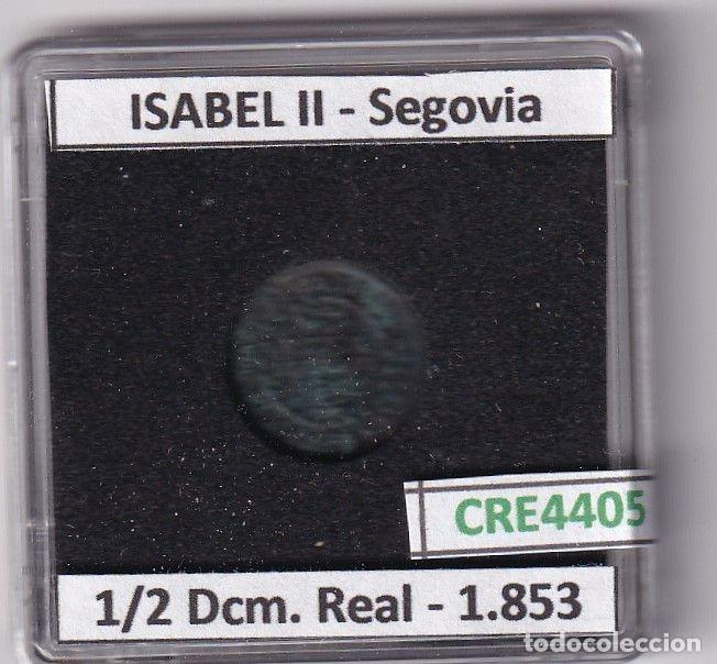Monete da Spagna: CRE4405 MONEDA ESPA&Ntilde;A ISABEL II 1853 1/2 DCM. REAL SEGOVIA