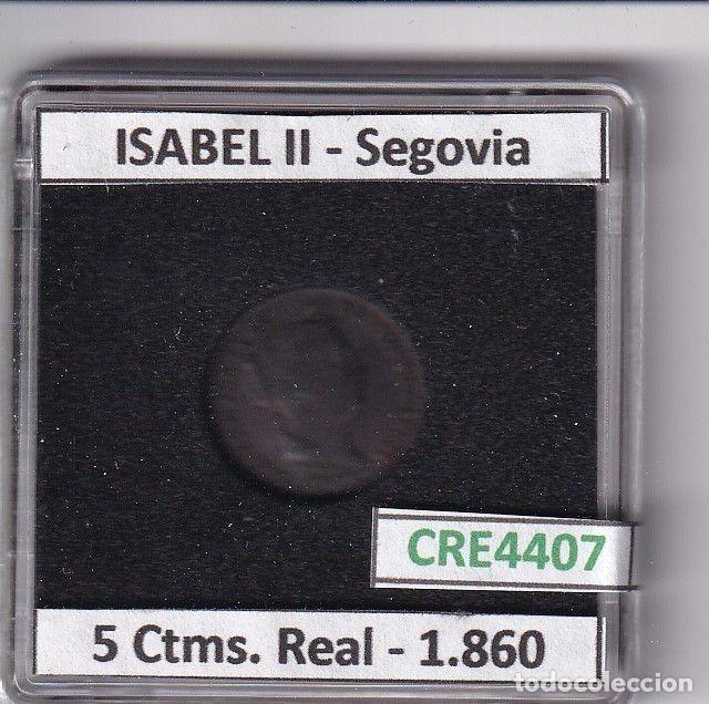 Monete da Spagna: CRE4407 MONEDA ESPA&Ntilde;A ISABEL II 1860 5 CTMS REAL SEGOVIA