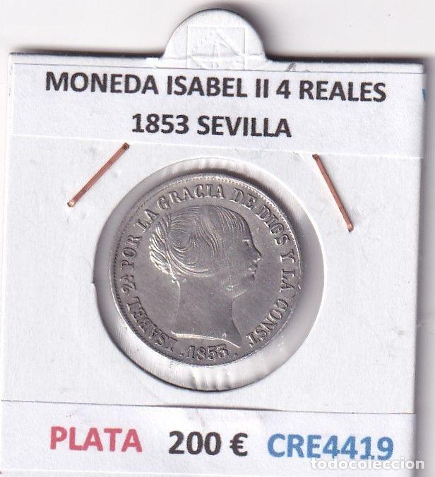 Monete da Spagna: CRE4419 MONEDA ESPA&Ntilde;A ISABEL II 1853 4 REALES SEVILLA