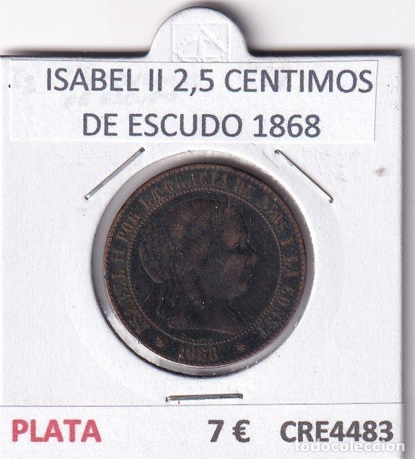 Moedas de Espanha: CRE4483 MONEDA ESPA&Ntilde;A ISABEL II 2,5 CENTIMOS DE ESCUDO 1868