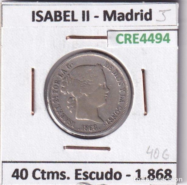 Coins of Spain: CRE4494 MONEDA ESPA&Ntilde;A ISABEL II 40 CTMS ESCUDO 1868 MADRID