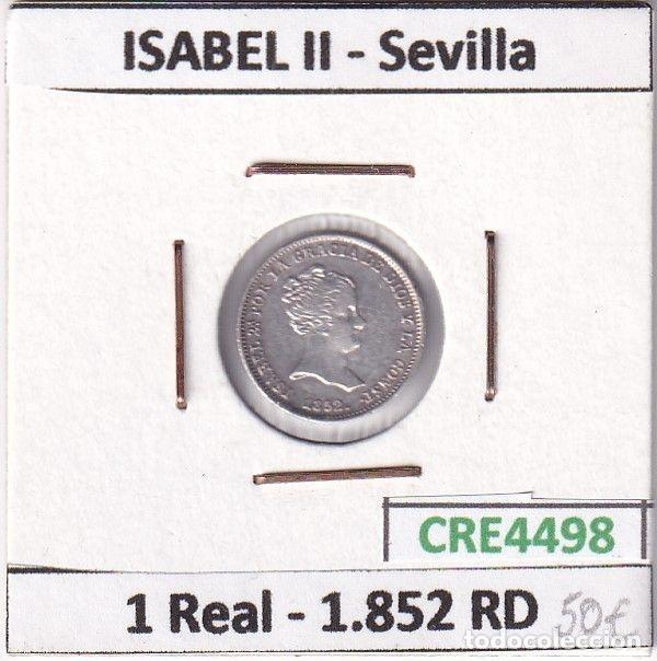 Coins of Spain: CRE4498 MONEDA ESPA&Ntilde;A ISABEL II 1 REAL 1852 RD SEVILLA