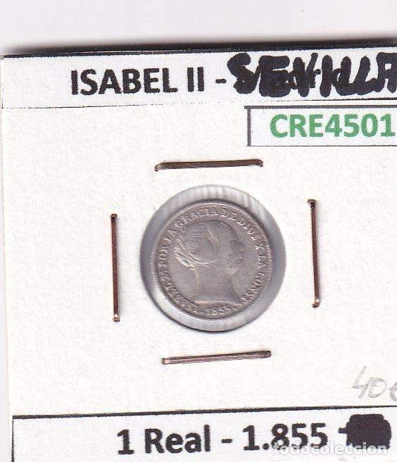 Coins of Spain: CRE4501 MONEDA ESPA&Ntilde;A ISABEL II 1 REAL 1855 SEVILLA