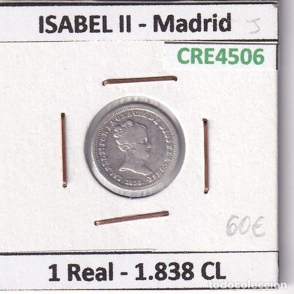 Coins of Spain: CRE4506 MONEDA ESPA&Ntilde;A ISABEL II 1 REAL 1838 CL MADRID