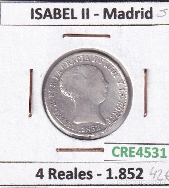 Coins of Spain: CRE4531 MONEDA ESPA&Ntilde;A ISABEL II 4 REALES 1852 MADRID