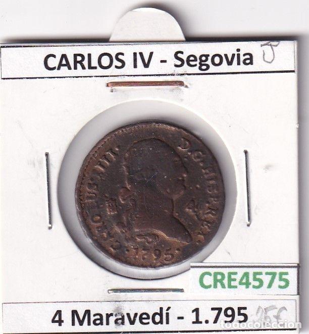 M&uuml;nzen von Spanien: CRE4575 MONEDA ESPA&Ntilde;A CARLOS IV 4 MARAVEDIS 1795 SEGOVIA