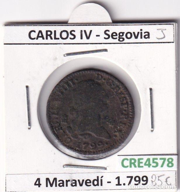M&uuml;nzen von Spanien: CRE4578 MONEDA ESPA&Ntilde;A CARLOS IV 4 MARAVEDIS 1799 SEGOVIA