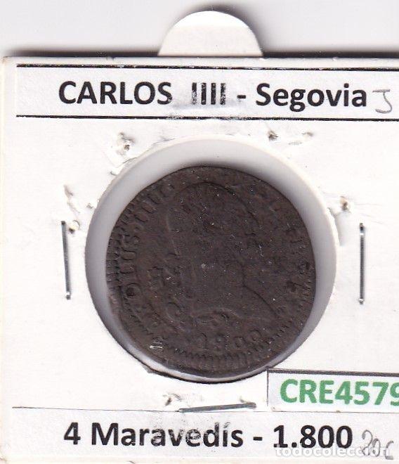 M&uuml;nzen von Spanien: CRE4579 MONEDA ESPA&Ntilde;A CARLOS IV 4 MARAVEDIS 1800 SEGOVIA