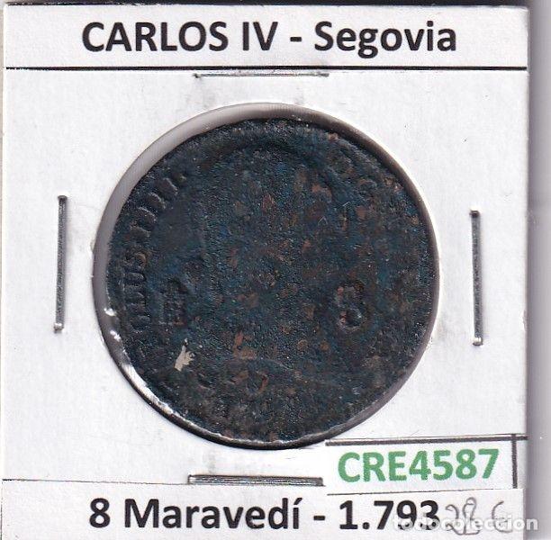 M&uuml;nzen von Spanien: CRE4587 MONEDA ESPA&Ntilde;A CARLOS IV 8 MARAVEDIS 1793 SEGOVIA