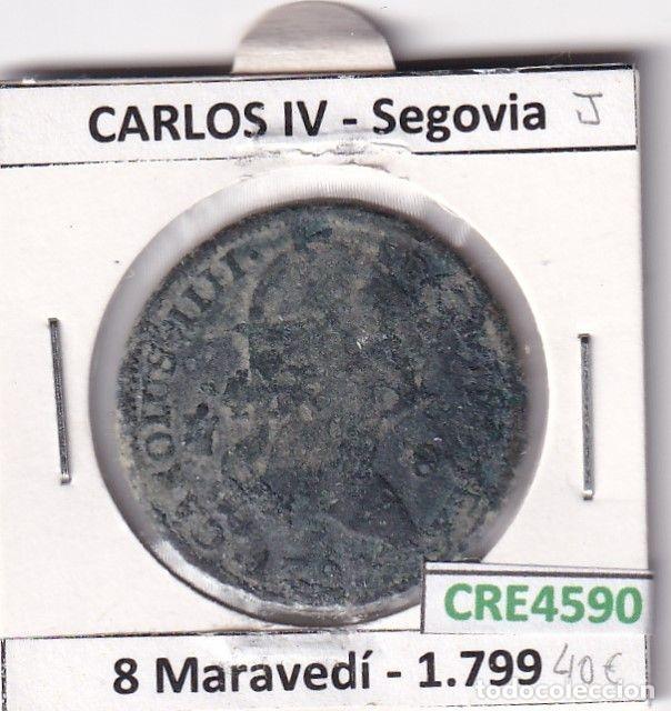 M&uuml;nzen von Spanien: CRE4590 MONEDA ESPA&Ntilde;A CARLOS IV 8 MARAVEDIS 1799 SEGOVIA