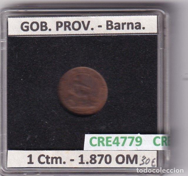 Monedas de Espa&ntilde;a: CRE4779 MONEDA ESPA&Ntilde;A GOBIERNO PROVISIONAL 1 CENTIMO 1870 OM BARNA