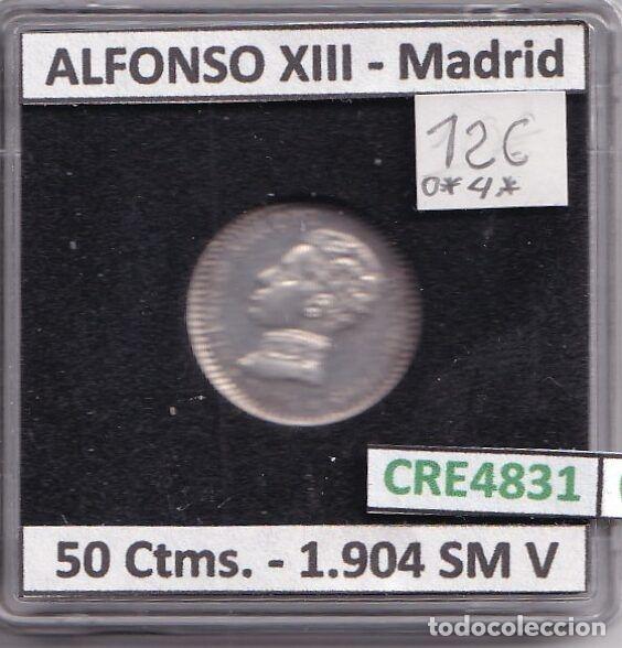 Monnaies d'Espagne: CRE4831 MONEDA ESPA&Ntilde;A ALFONSO XIII 50 CTIMS 1904 *0*4 SM V MADRID