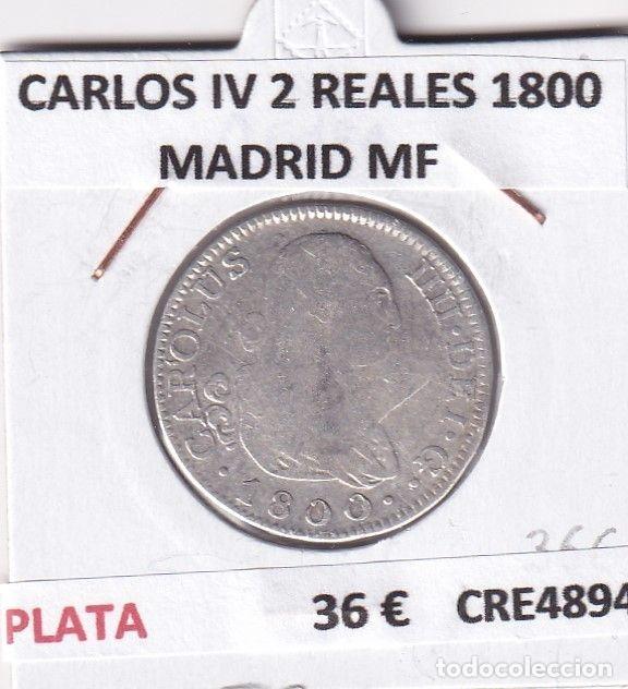Monedas de Espa&ntilde;a: CRE4894 MONEDA ESPA&Ntilde;A CARLOS IV 2 REALES 1800 MADRID MF