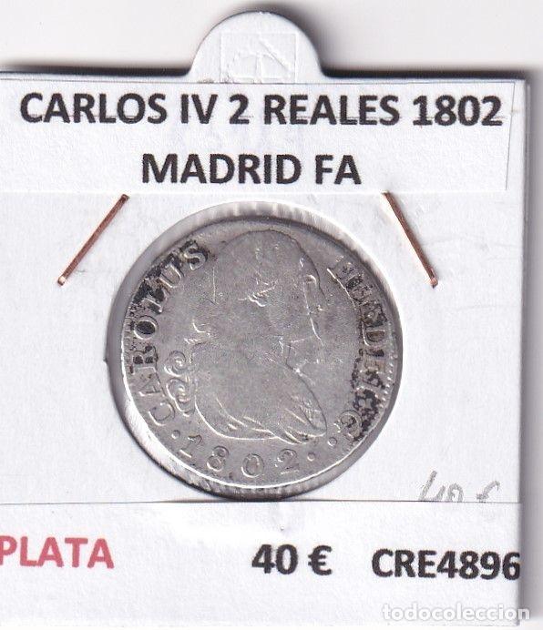 Monedas de Espa&ntilde;a: CRE4896 MONEDA ESPA&Ntilde;A CARLOS IV 2 REALES 1802 MADRID FA
