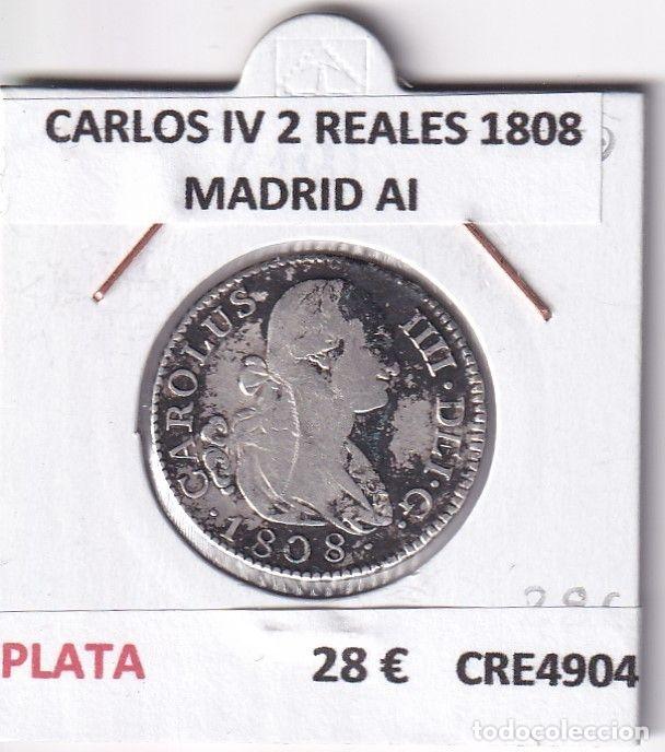 Monedas de Espa&ntilde;a: CRE4904 MONEDA ESPA&Ntilde;A CARLOS IV 2 REALES 1808 MADRID AI