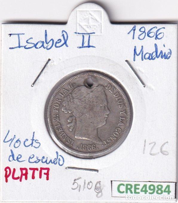 Moedas de Espanha: CRE4984 MONEDA ESPA&Ntilde;A ISABEL II 40 CENT ESCUDOS 1866 MADRID AGUJERO