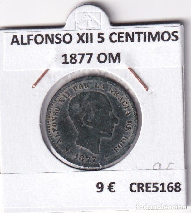 Moedas de Espanha: CRE5168 MONEDA ESPA&Ntilde;A ALFONSO XII 5 CENTIMOS 1877 OM