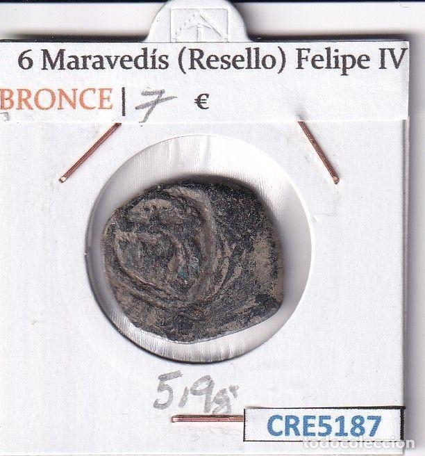 M&uuml;nzen von Spanien: CRE5187 MONEDA ESPA&Ntilde;A FELIPE IV 6 MARAVEDIS RESELLO BRONCE