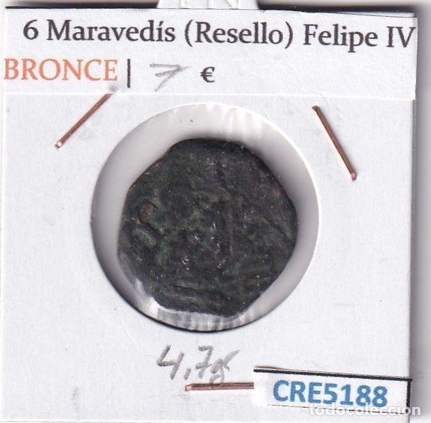 M&uuml;nzen von Spanien: CRE5188 MONEDA ESPA&Ntilde;A FELIPE IV 6 MARAVEDIS RESELLO BRONCE