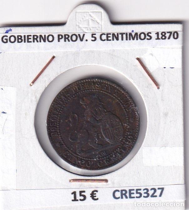 Moedas de Espanha: CRE5327 MONEDA ESPA&Ntilde;A GOBIERNO PROVISIONAL 5 CENTIMOS 1870