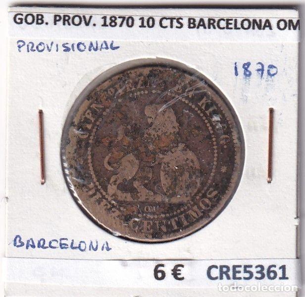 Monedas de Espa&ntilde;a: CRE5361 MONEDA ESPA&Ntilde;A GOBIERNO PROVISIONAL 1870 10 CTS BARCELONA OM