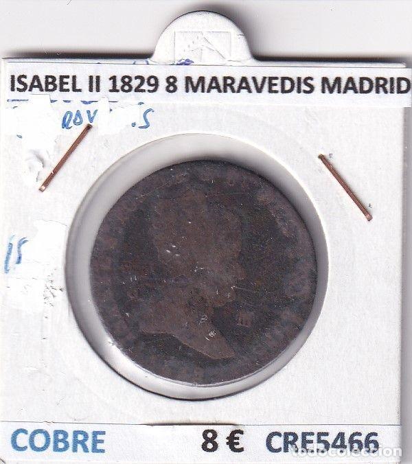 Monedas de Espa&ntilde;a: CRE5466 MONEDA ESPA&Ntilde;A ISABEL II 1829 8 MARAVEDIS MADRID