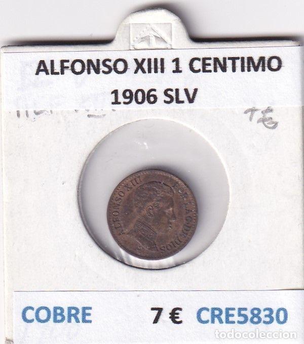 Coins of Spain: CRE5830 MONEDA ESPA&Ntilde;A ALFONSO XIII 1 CENTIMO 1906 SLV COBRE
