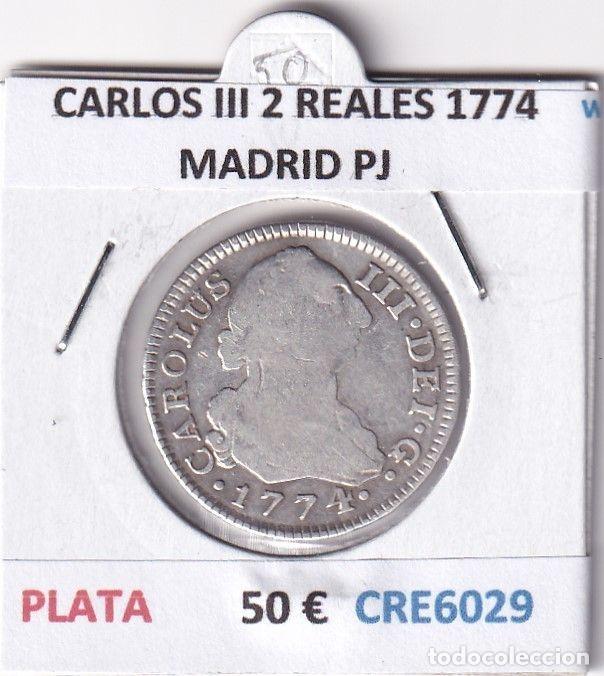 Coins of Spain: CRE6029 MONEDA ESPA&Ntilde;A CARLOS III 2 REALES 1774 MADRID PJ PLATA