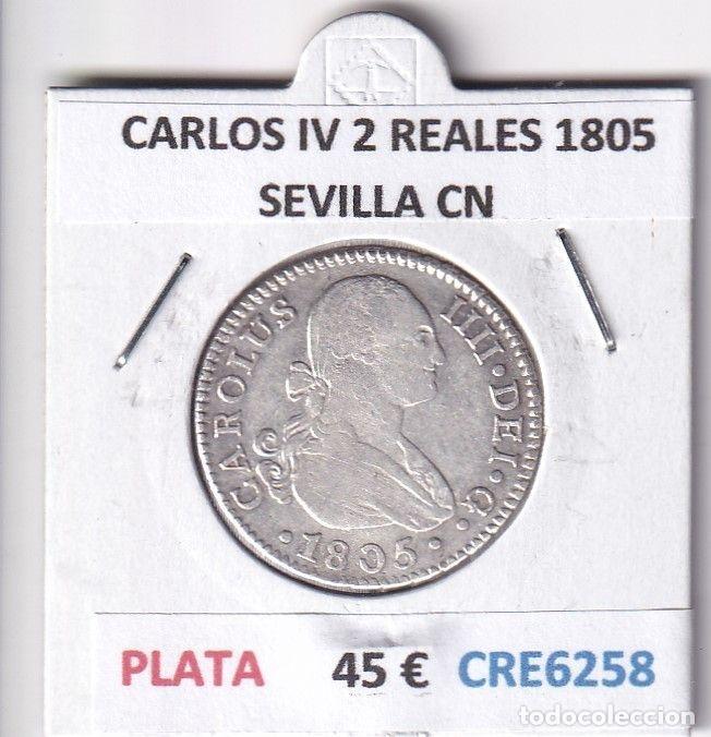 Moedas de Espanha: CRE6258 MONEDA ESPA&Ntilde;A CARLOS IV 2 REALES 1805 SEVILLA CN PLATA
