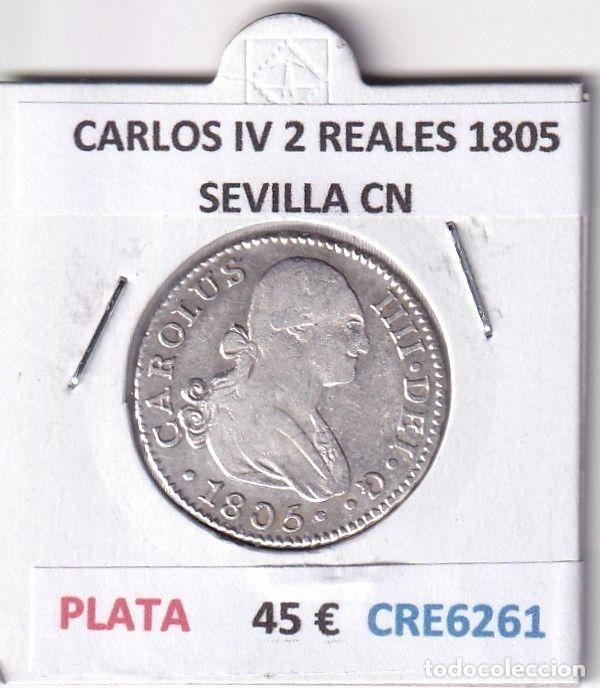 Moedas de Espanha: CRE6261 MONEDA ESPA&Ntilde;A CARLOS IV 2 REALES 1805 SEVILLA CN PLATA